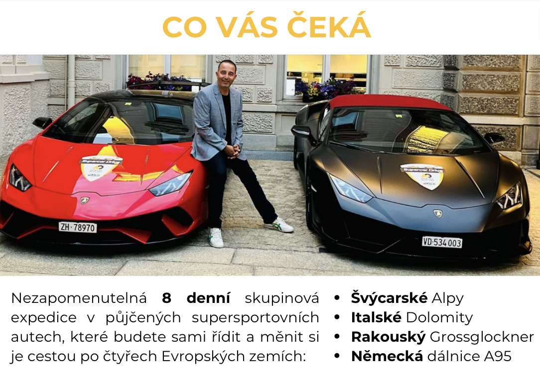 SUPERCAR DRIVE | Expedice plná supersportů | Evropa  | Srpen 2024 | Adrenalin v supersportech Lamborghini, Ferrari nebo Porsche | alpské horské průsmyky | nevšední zažitek | rezervace online